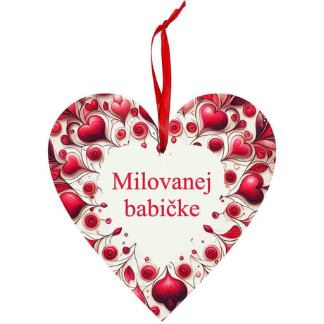 Drevené srdiečko pre babku s nápisom Milovanej babičke