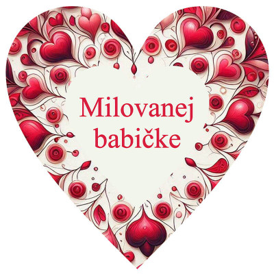Drevené srdiečko pre babku s nápisom Milovanej babičke