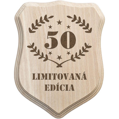 Drevená trofej k 50 narodeninám – limitovaná edícia