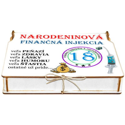 Finančná injekcia na 18. narodeniny - originálny darček k osemnástke