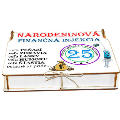 Darujte peniaze na 25 narodeniny - finančná injekcia