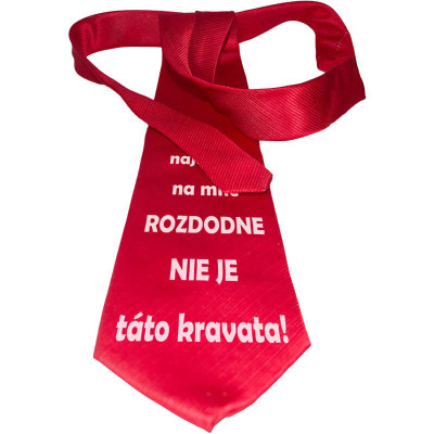 Vtipná kravata - To najdlhšie na mne ROZDODNE NIE JE táto kravata!