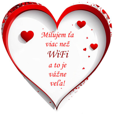 Vtipný darček z lásky - Drevené srdce Milujem ťa viac než WiFi