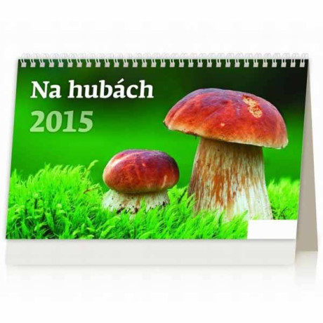 Stolový týždenný kalendár Na hubách 2015 