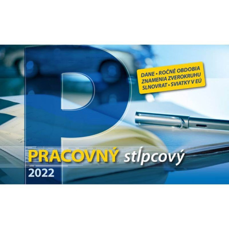 Praktický stolový kalendár s daňovým kalendáriom 2022