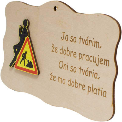 Vtipná tabuľka do kancelárie