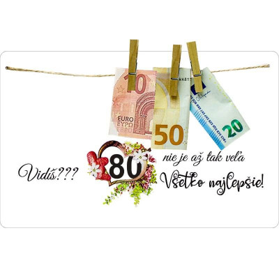Darček na 80 narodeniny – Vidíš? 80 nie je až tak veľa