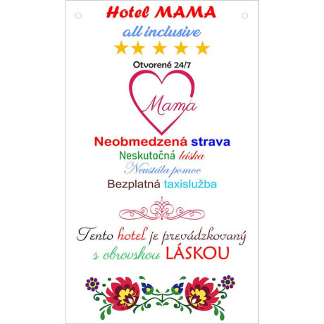 Hotel mama - vtipná tabuľka pre mamu