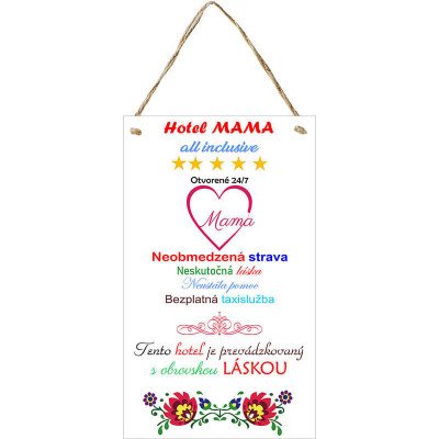 Hotel mama - vtipná tabuľka pre mamu