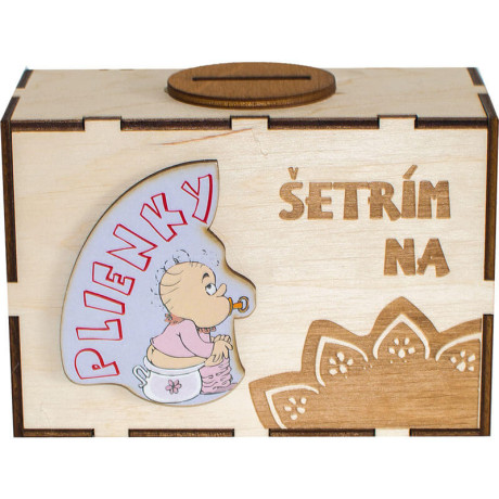 Drevená pokladnička pre šetrných rodičov - Šetrím na plienky!