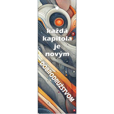 Každá kapitola je novým dobrodružstvom – záložka do knihy